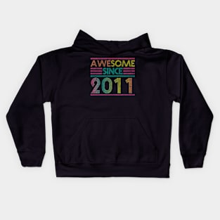 Awesome Since 2011 // Funny & Colorful 2011 Birthday Kids Hoodie